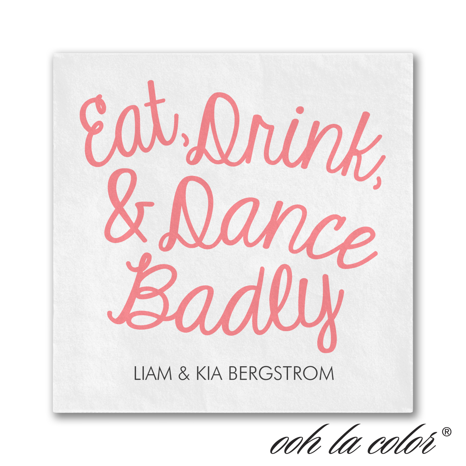 eat drink dance badly cocktail napkins wedding